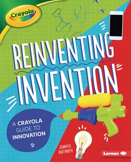 Cover image for Reinventing Invention