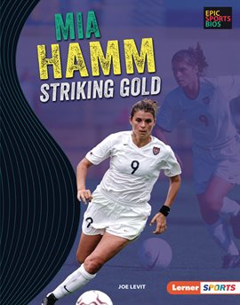 Cover image for Mia Hamm