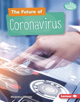 Cover image for The Future of Coronavirus