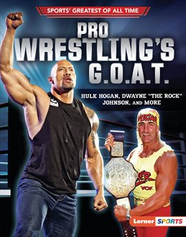 Cover image for Pro Wrestling's G.O.A.T.