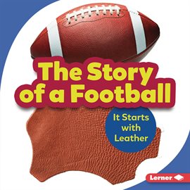 Cover image for The Story of a Football