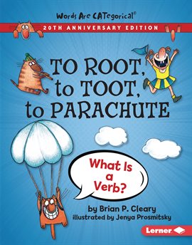 Cover image for To Root, to Toot, to Parachute