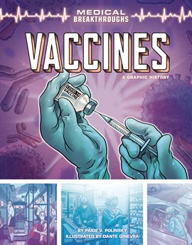 Medical Breakthroughs: Vaccines