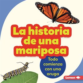 Cover image for La historia de una mariposa (The Story of a Butterfly)