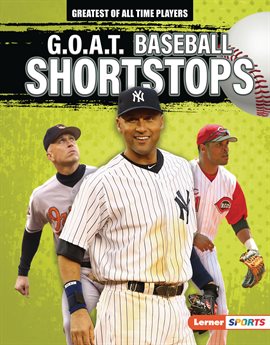 Cover image for G.O.A.T. Baseball Shortstops