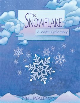 Cover image for The Snowflake