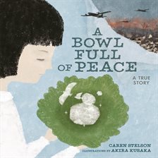 Imagen de portada para A Bowl Full of Peace