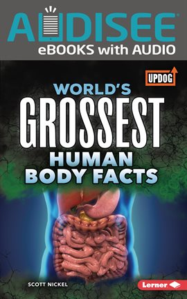 Cover image for World's Grossest Human Body Facts