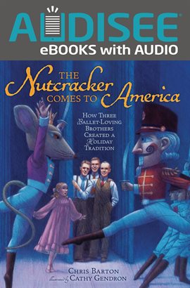 Cover image for The Nutcracker Comes to America
