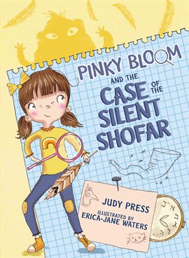 Cover image for Pinky Bloom and the Case of the Silent Shofar