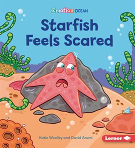 Cover image for Starfish Feels Scared
