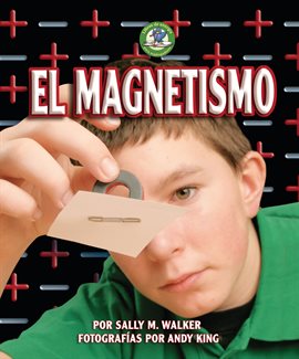 Cover image for El magnetismo (Magnetism)