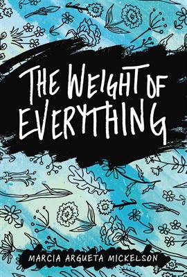 Cover image for The Weight of Everything