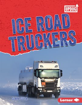 Cover image for Ice Road Truckers