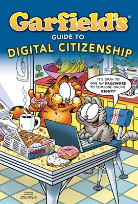 Cover image for Garfield's ® Guide to Digital Citizenship