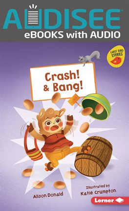 Cover image for Crash! & Bang!