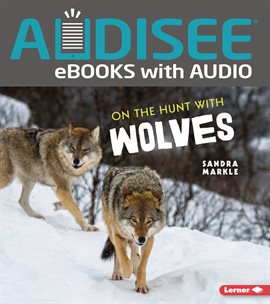 Cover image for On the Hunt with Wolves
