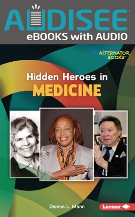 Cover image for Hidden Heroes in Medicine