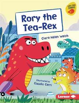 Imagen de portada para Rory the Tea-Rex