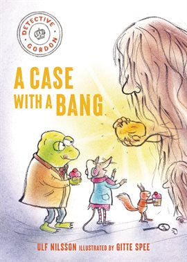 Imagen de portada para Detective Gordon: A Case With a Bang