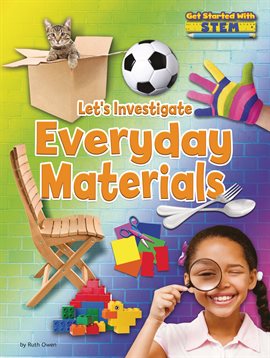 Cover image for Let's Investigate Everyday Materials