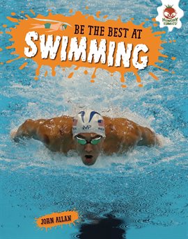 Cover image for Be the Best at Swimming