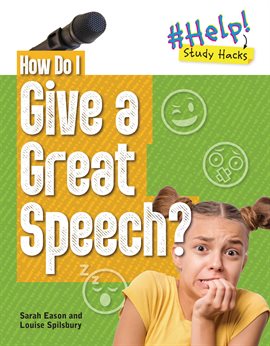Cover image for How Do I Give a Great Speech?