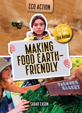 Imagen de portada para Making Food Earth-Friendly