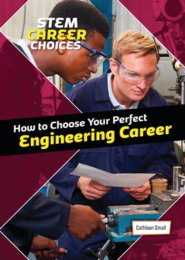 Cover image for How to Choose Your Perfect Engineering Career