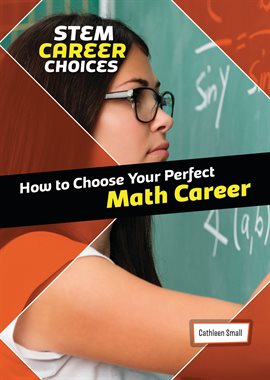 Cover image for How to Choose Your Perfect Math Career