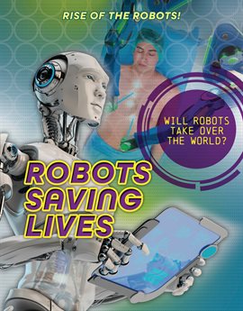 Cover image for Robots Saving Lives