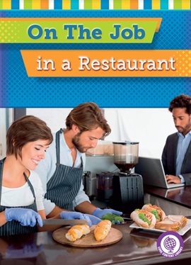 Cover image for On the Job in a Restaurant