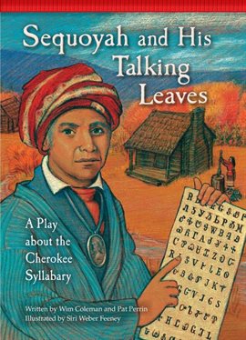 Cover image for Sequoyah and His Talking Leaves