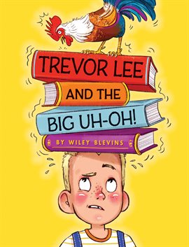 Cover image for Trevor Lee and the Big Uh Oh!