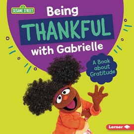 Imagen de portada para Being Thankful With Gabrielle