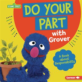 Imagen de portada para Do Your Part With Grover