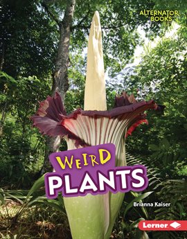 Imagen de portada para Weird Plants
