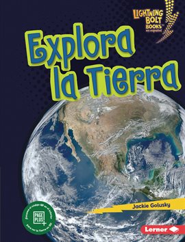Imagen de portada para Explora la Tierra (Explore Earth)