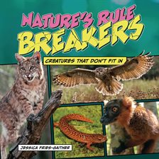 Cover image for Nature's Rule Breakers