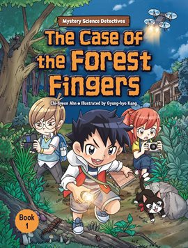 Cover image for The Case of the Forest Fingers