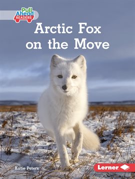 Imagen de portada para Arctic Fox on the Move