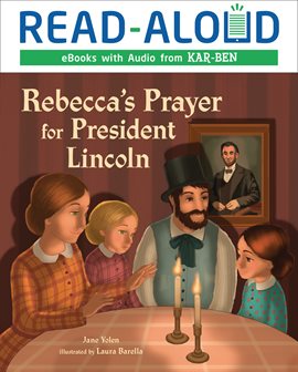 Cover image for Rebecca's Prayer for President Lincoln