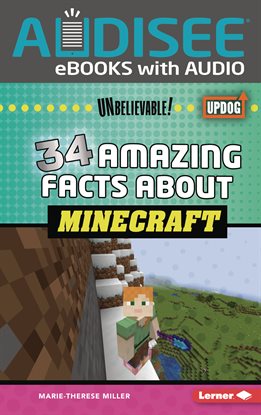 Cover image for 34 Amazing Facts About Minecraft