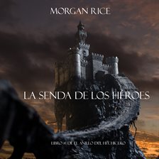 Cover image for La Senda De Los Héroes