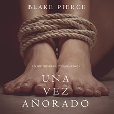 Cover image for Una Vez Añorado