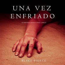 Cover image for Una Vez Enfriado