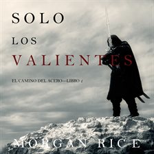 Cover image for Solo los Valientes