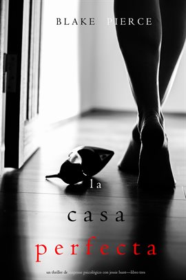 Cover image for La Casa Perfecta