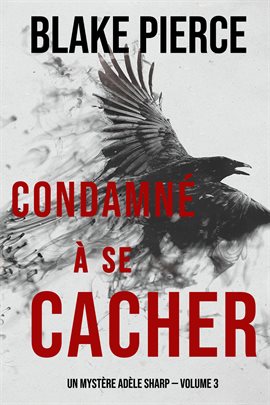 Cover image for Condamné à se cacher
