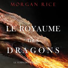 Imagen de portada para Le Royaume des Dragons